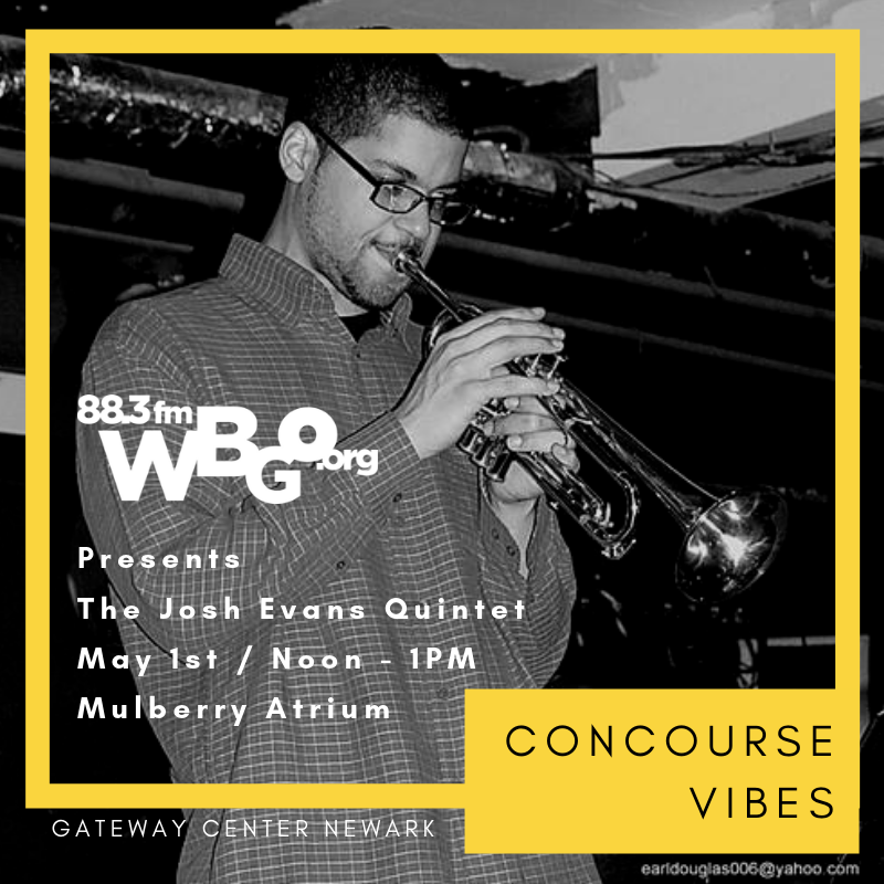 newark_arts's tweet image. WBGO's next lunch time concert: The Josh Evans Quintet at Gateway's Mulberry Atrium this Wednesday, May 1. 12-1pm. 🎼🎺🎹🎷✨ 
#NewarkArts #newark #joshevans