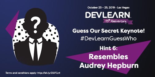 devlearn's tweet photo. Guess our secret keynote using #DevLearnGuessWho in your comment/retweet and be entered to win a #DevLearn registration!
Hint 6: Some might say our secret keynote resembles Audrey Hepburn
More details here: https://t.co/YhDbebqW41 https://t.co/Lidgw3nCDt
