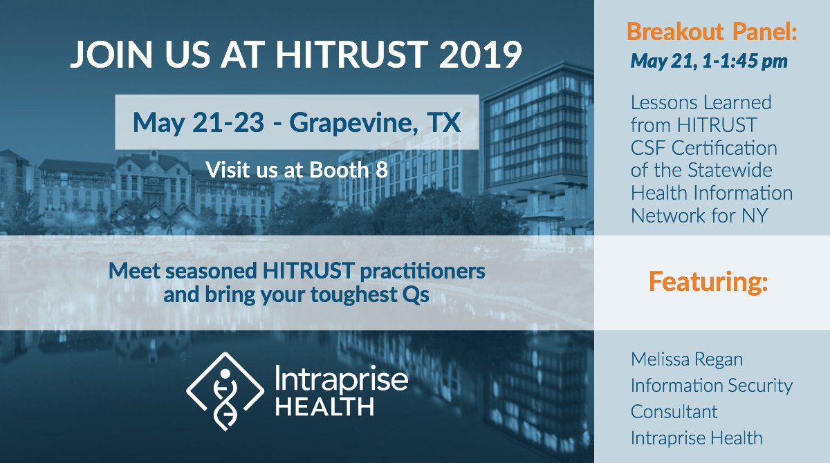 IntrapriseHLTH's tweet image. Heading to Grapevine for #HITRUST2019?
@_myHeC and #InformationSecurity Consultant, Melissa Regan will present on a panel: Lessons Learned from #HITRUSTCSF Certification of the Statewide Health Information Network for NY.
Can&apos;t make the panel? Stop by Booth 8 to see us all week!