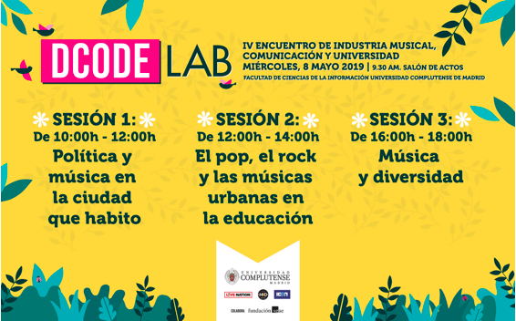 marcojdedios's tweet photo. Abierta la inscripción al DCODE LAB: Encuentro de Industria Musical, Comunicación y Universidad en @unicomplutense  Próximo 8 de mayo en la Facultad de Ciencias de la Información #dcode #dcodelab #ucm
https://t.co/6IXY3xYCFo https://t.co/gt96CfVd8L