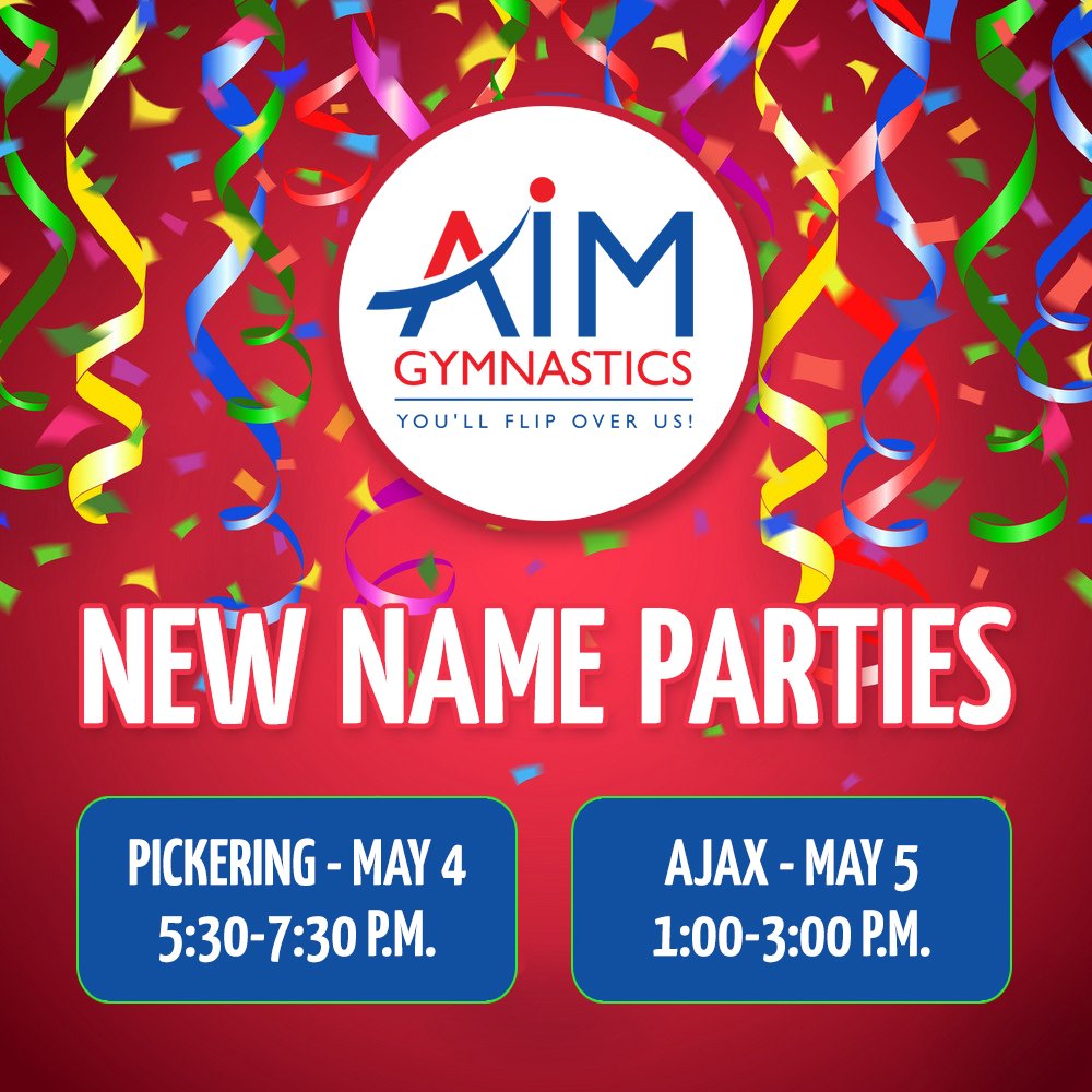 taylargym's tweet photo. As of tomorrow, Pickering Athletic Centre &amp; Taylar Gymnastics become Athletes in Motion Gymnastics. Celebrate with us! We're hosting a new name open house party at each location:
Pickering: May 4, 5:30-7:30 p.m. (1503 Sandy Beach Rd)
Ajax: May 5, 1:00-3:00 p.m. (889 Westney Rd S) https://t.co/V95YWzuljG