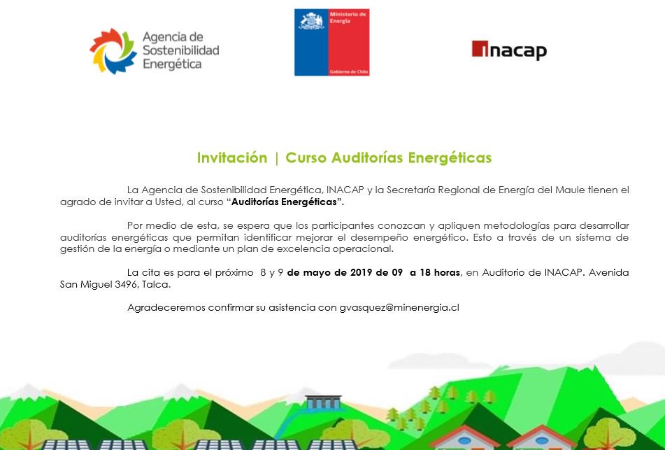RebMej's tweet photo. Invitación | Curso Auditorías Energéticas  
 La Agencia de Sostenibilidad Energética, INACAP y la Secretaría Regional de Energía del Maule tienen el agrado de invitar a Usted, al curso “Auditorías Energéticas”. Solicita más información a pburgosa@inacap.cl https://t.co/yZ3ssVnkRd