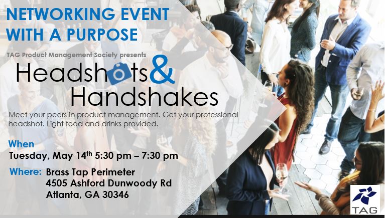 tagpm's tweet photo. Two weeks left until TAG Product Management handshakes and headshots event! May 14, 5:30-7:30pm at Brass Tap Perimeter. @TAGthink Register today: https://t.co/9TVG0LdxLG https://t.co/H1m2qLqEF9