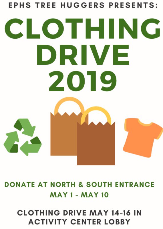 A GREAT OPPORTUNITY:
Donate old &amp; new clothing for <a href="/EPHSTreeHuggers/">EPHS Tree Huggers</a> annual clothing drive staring TOMORROW! 👚♻️