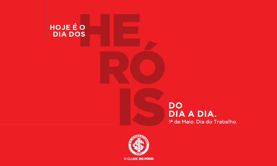 SCInternacional's tweet photo. Hoje o Clube do Povo entra em campo em busca de mais uma vitória. Mas quem já está de parabéns são aqueles que suam a camisa todos os dias pelo sustento de suas famílias. Feliz Dia do Trabalho!!! https://t.co/5fR3Dr7jzx