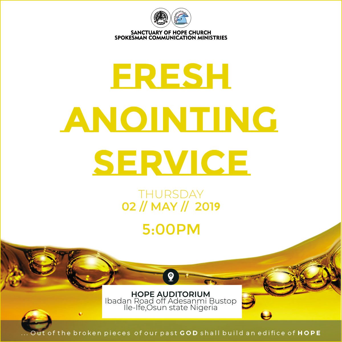 spokesmancom's tweet photo. Join us this Thursday, 2nd May, 2019 for our #FreshAnointing Service coming up @ the #SOHChurch by 5:00pm. May you experience a #FreshDose of the power of #God as you come. God bless you! https://t.co/u4XYmJPghJ