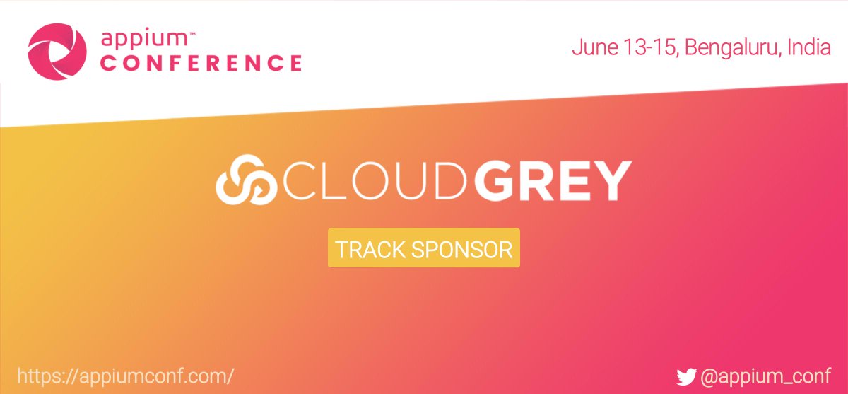 appium_conf's tweet photo. We would like to thank our Track sponsor @cloudgrey_io for their wonderful support. Don’t forget to meet @jlipps (@AppiumDevs project lead)  and Jonah Stiennon at the conference. More details: https://t.co/bl3un14GJp #AppiumConf https://t.co/Vz0BWEJDWZ