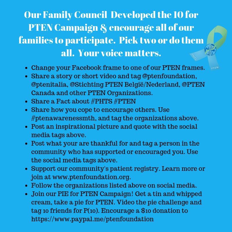 May is #PTEN Awareness Mth! There are many ways to get involved. We challenge all #pten researchers to join us in making a difference for our patient community. #ptenawarenessmth <a href="/PTENItalia/">PTEN Italia</a> @CanadaPten @freya_vissers <a href="/luikartlab/">Luikart Lab</a> <a href="/CharisEngMDPhD/">Charis Eng, MD, PhD</a> <a href="/CancerMusketeer/">Lamis Yehia</a> <a href="/BostonChildrens/">Boston Children's</a>