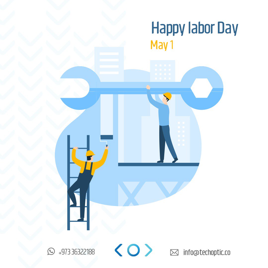 techopticbh's tweet photo. Happy labor day 
May 1 

#Bahrain #LabourDay #عيد_العمال https://t.co/xeNZUdEhK8