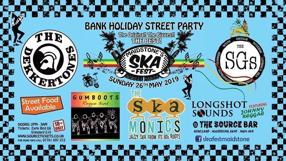 SKA Fest 2019 in The Street at The Source Bar, Sunday 26th May 2019, 2pm-3am 💃

The Dekertones, Gumboots Reggae Band, The SKAMONICS, The SGs Reggae Band &amp; more!

Online tickets from £6: buff.ly/2HluwOW 

Caribbean Food Stall &amp; BBQ, £5 2 Pint Jug Draft Beers 🎵