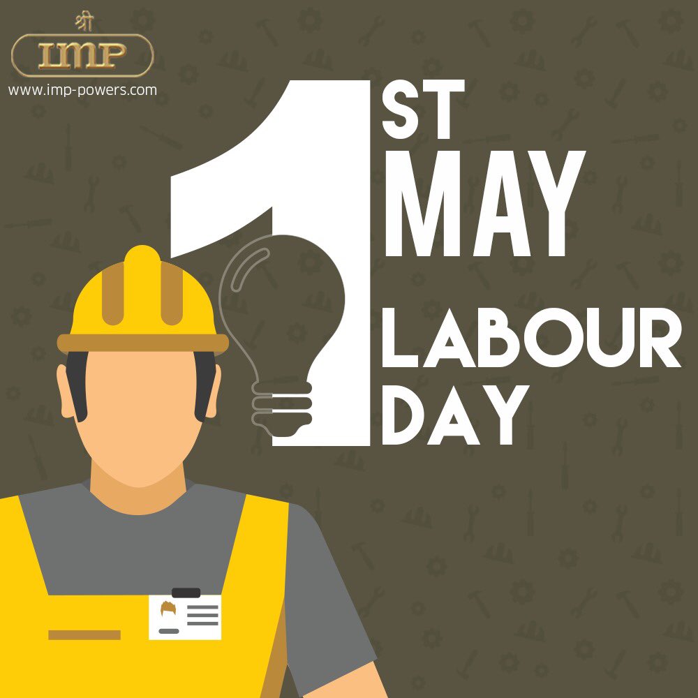 Labour Day is celebrated to appreciate the hard work and dedication of people in the organisation. 
Wishing everyone a Happy Labour Day! 
#TeamIMP #IMPPOWERS #LabourDay <a href="/AadityaDhoot/">Aaditya Dhoot</a>