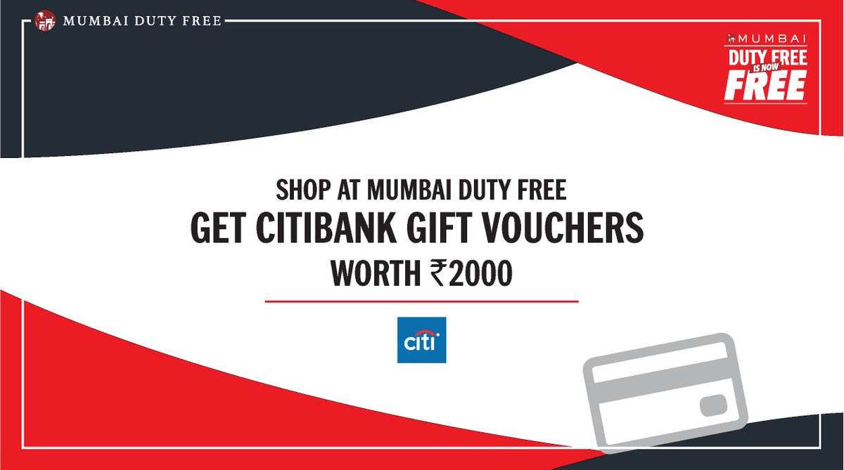 Ospreedutyfree's tweet photo. There’s no better time than now to get a CITI credit card! Apply for one, and get a gift voucher worth Rs 2000, redeemable at all @mumbaidutyfree stores! T&C apply. #MumbaiDutyFree #MumbaiDutyFreeIsNowFREE #ShopAtDutyFree #MDFIF #CSIA https://t.co/zkZ18rzItG
