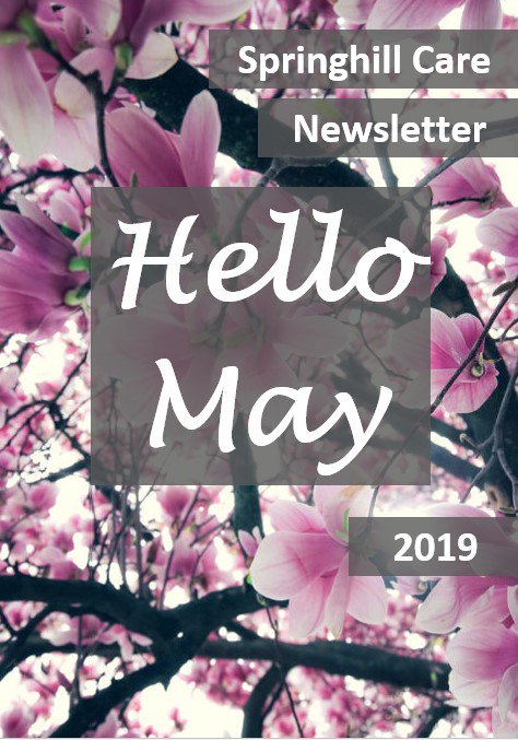 Springhill_Care's tweet photo. Take a peak at our May 2019 newsletter π https://t.co/Nde3OMPOXs available to view right now - ENJOY π
#SpringhillCare #CareNews https://t.co/wMBtnDS5Nc