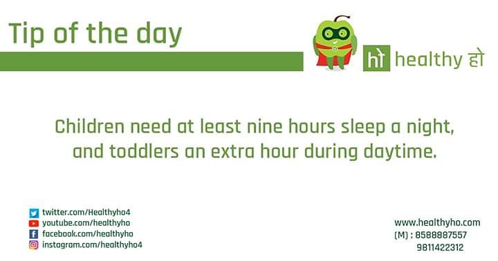 Healthyho4's tweet photo. Healthtipoftheday- #Healthyho

#Children #need at least nine #hours 
#sleep a #night,
and #toddlers an extra hour 
during #daytime. https://t.co/r3fXK6jjwj