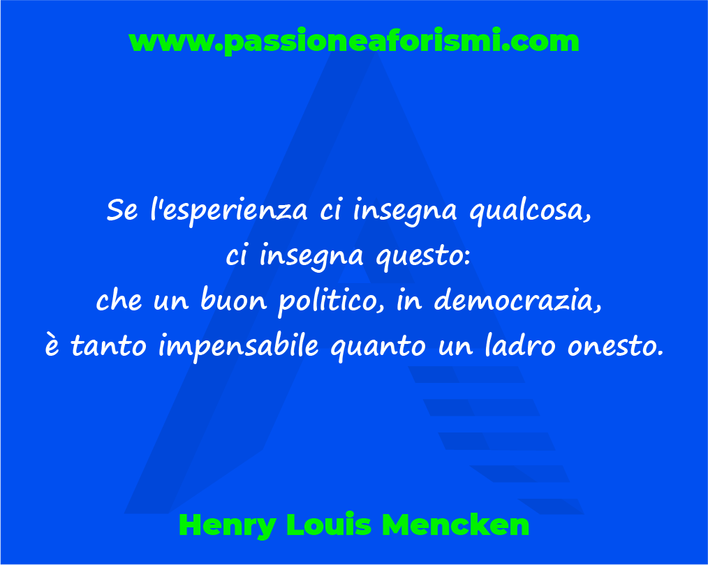 aforismi #frasi #citazioni #massime #pensieri #riflessioni #libri #lettura  #quotes #proverbi #politica #politico #democrazia #ladro #onestà, image size:1014x810