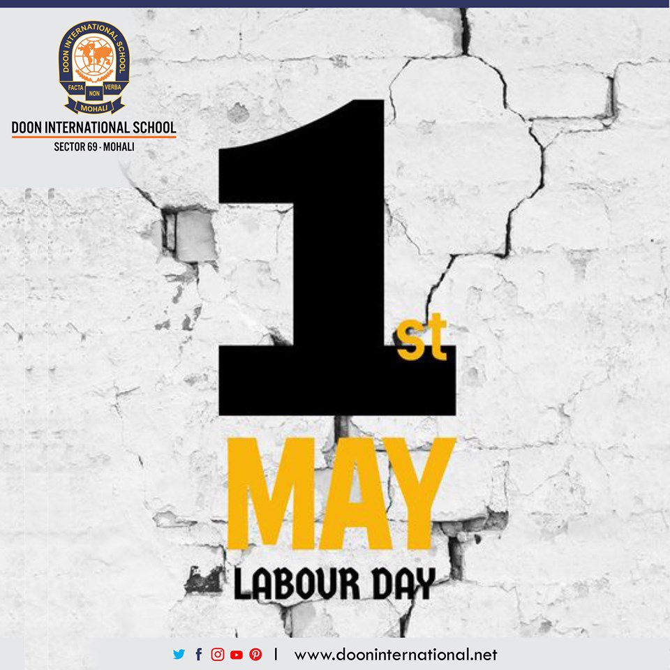 dismohali's tweet photo. No work is trivial or insignificant. All labor that uplifts humanity has dignity and importance and should be done with excellence.
Doon International School, Mohali wishes Happy Labour Day to everyone who toils to propel our beloved country. https://t.co/EL4tG5k8Ww