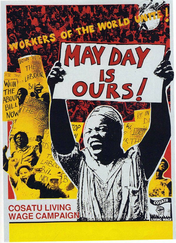FYI this is now a thirst account for historic  #MayDay photos + posters from around the world, don’t @ meFirst up, here’s Congress of South African Trade Unions from 1989. /1 #InternationalWorkersDay  #DiaDelTrabajador  #1Mayo  #1Mai