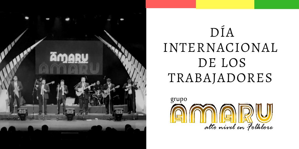 Amarubolivia's tweet photo. Con cada uno de nuestros esfuerzos hagamos de este mundo uno mas digno y justo, FELIZ DIA DEL TRABAJADOR!!!! y que nuestro trabajo siga siempre alegrando sus corazones.Grupo Amaru Bolivia https://t.co/MCw55HI1yQ