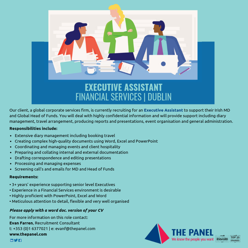 ThePanelDublin's tweet image. Global Corporate Services firm in Dublin is currently looking for an experienced Executive Assistant to join their team. To find out  more contact Evan on evanf@thepanel.com today. #jobfairy #EA #ExecutiveAssistance #financialservices