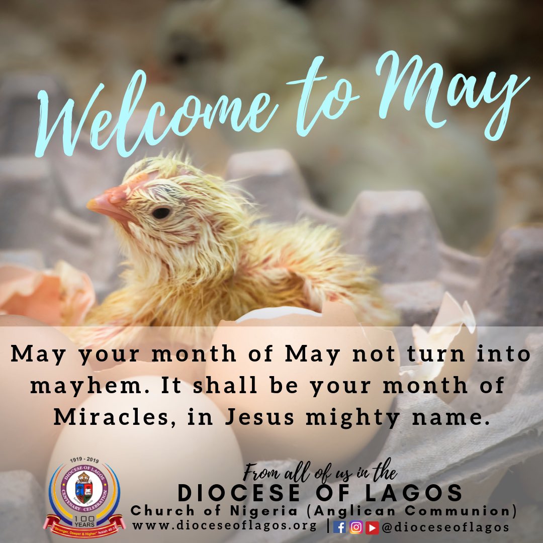 DrOlumakaiye's tweet photo. May May be your month of Miracles, in Jesus Mighty name. Amen
• • •
#MayofMiracles #monthofmiracles #dioceseoflagos #drolumakaiye  #anglicancommunion #churchofnigeriaanglicancommunion #risingglory #2019ofrisingglory #yearofrisingglory  #accordingtothegospel #accordingtotheword https://t.co/uuAEkMM6Bn