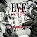Eve Rebirth Terror イヴ リバーステラー レビュー 感想 Togetter