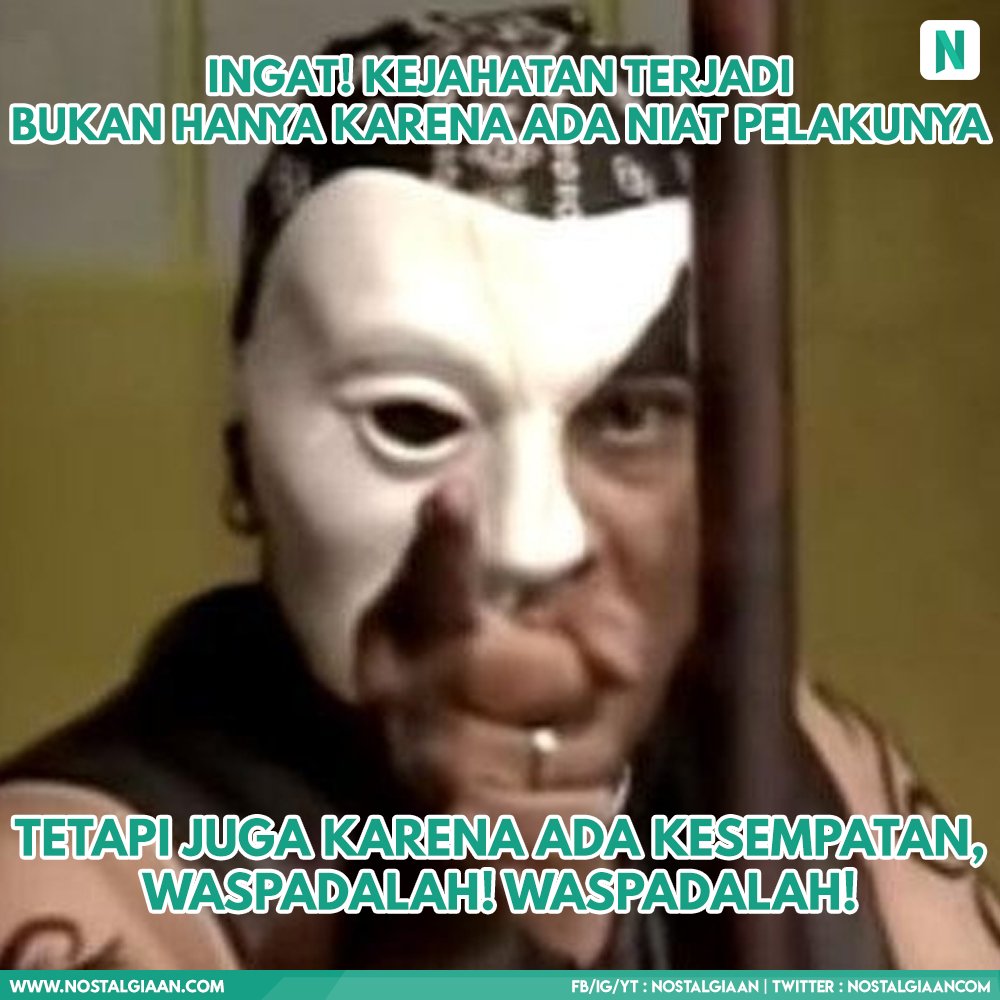 nostalgiaan_net's tweet photo. "Kejahatan terjadi bukan hanya karena ada niat pelakunya, tetapi juga karena ada kesempatan. Waspadalah! Waspadalah!" Bang Napi - Sergap
#bangnapi #napi #narapidana #sergap #rcti #kejahatan #pelaku #kriminal #waspada #quotes #berita #acaraberita #nostalgia #nostalgiaan https://t.co/szdYwqQyYS