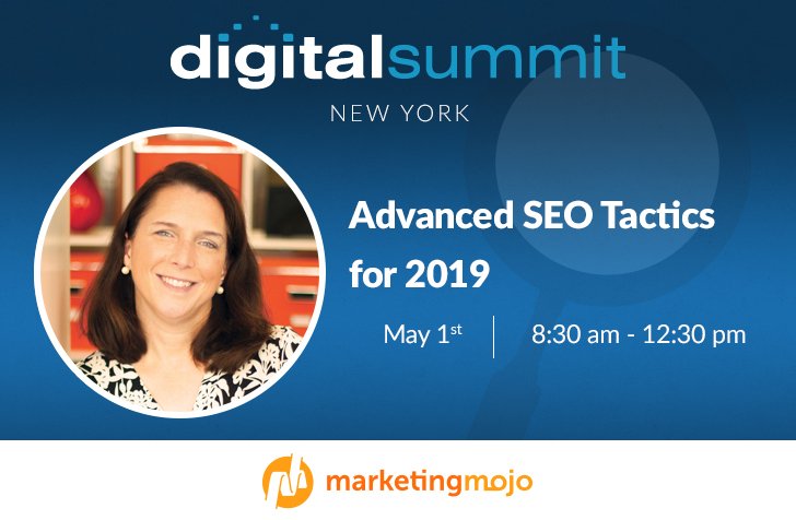 MarketingMojo's tweet photo. Meet @janetdmiller at Digital Summit in NYC. This workshop on Advanced SEO Tactics is not for the faint of heart...or anyone who talks to their bank account like a person. https://t.co/1eQOa8Zd4q