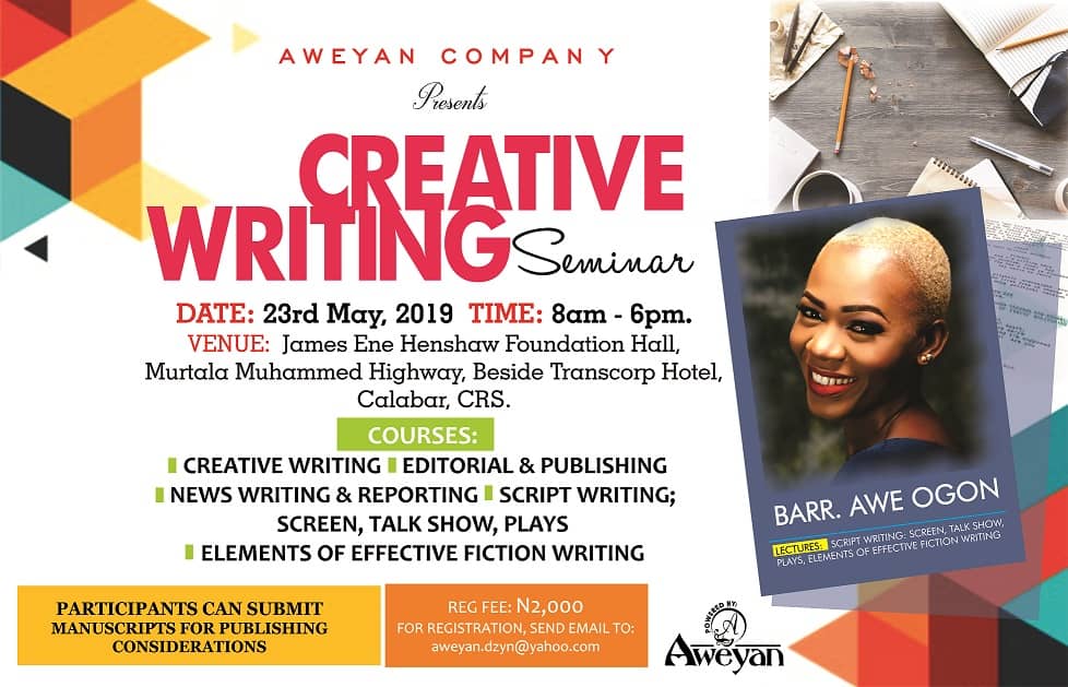 Do you want to learn the act of script writing, screen play, news writing &amp; reporting, editing and effective story telling in novels? Register for this creative writing seminar.  #calabar #WritingCommunity #creativewriting #screenwriting #Novel #storyteller