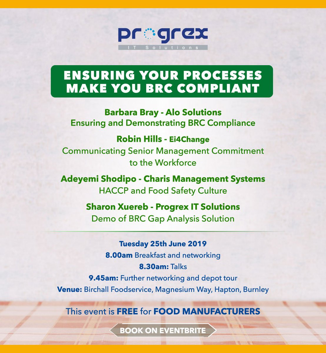 Progrex_IT's tweet photo. If you are a #FoodManufacturer aiming for #BRCCompliance, this is the event for you. Ensuring your processes make you BRC Compliant - 25th June 2019. Book on Eventbrite

https://t.co/g7hrJDxGCn https://t.co/ZcTkKoXAcj