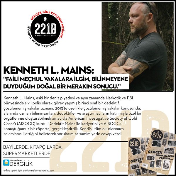221bdergi's tweet photo. Kenneth Mains, ABD'nin faili meçhul vakalarını araştırmak için kurduğu organizasyonu ve kariyerini #221BDergi'ye anlattı @FulyaTurhan'ın özel röportajı... 19. sayımız, zincir mağazalar, kitapçılar ve @dergilik uygulamasında. Online sipariş👉https://t.co/CGInpmhIWy @DetectiveMains https://t.co/4nfZezPHBA