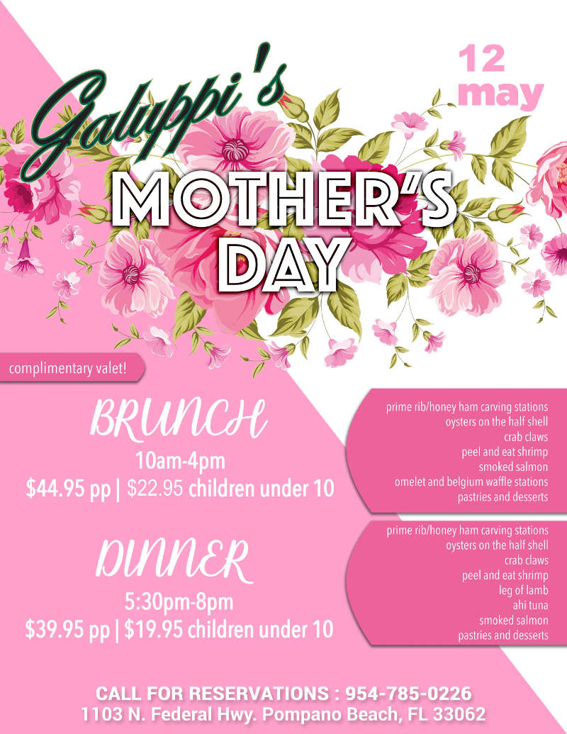 Don't forget to RSVP for Mom's special day at Galuppi's!