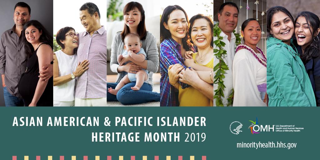 May is Asian American and Pacific Islander Heritage Month! Join OMH and partners as we help raise awareness of health disparities impacting the #AAPI community. https://bit.ly/2IVxKNd #MinorityHealth #AAPIHM