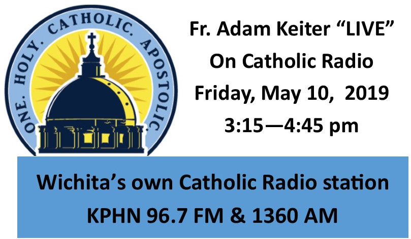 ictcathedral's tweet photo. May 10th from 3:15 - 4:45 pm #Fr.Keiter#CatholicRadio#96.7FM#1360AM https://t.co/Y8VQMZIZaD