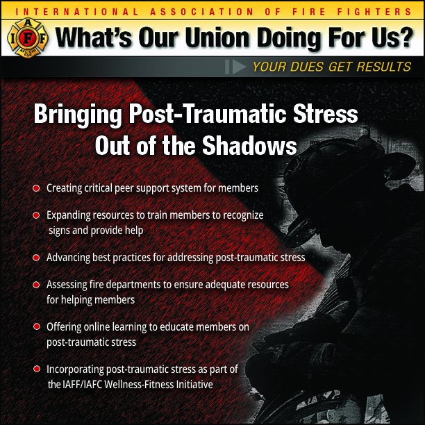 #IAFF dues money working hard to support our members battling Post Traumatic Stress.