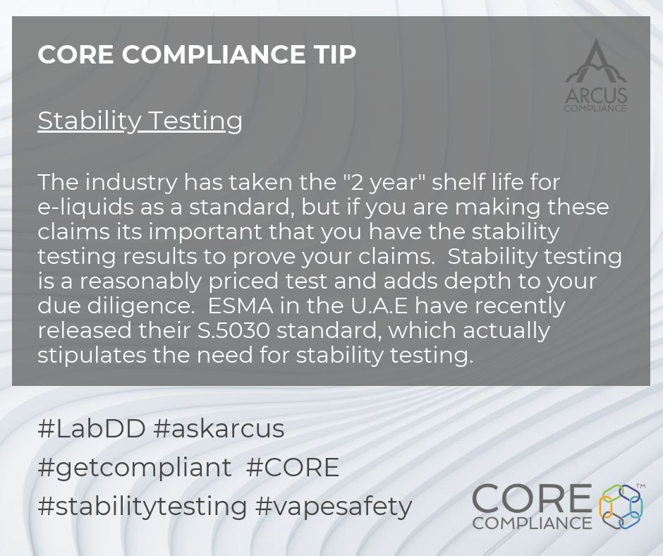 If you are thinking of marketing your product in the newly opened U.A.E vapour market, make sure you have commissioned 'stability testing' as this is a requirement for notifications. #askarcus #getcompliant #corecompliance