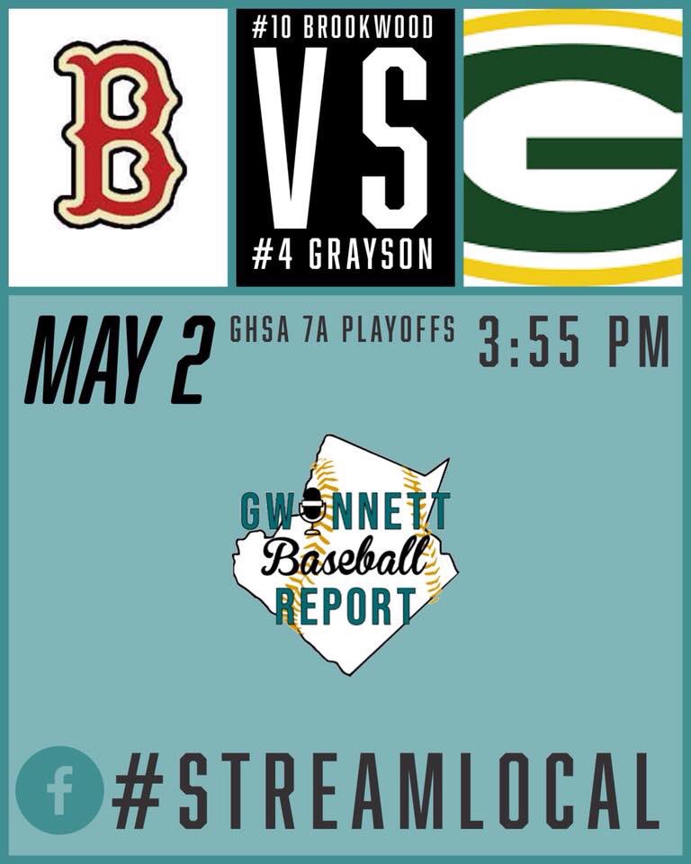 🚨Gwinnett Baseball Report is excited to cover the Brookwood-Grayson matchup tomorrow in the 2nd round of the 7A GHSA Playoffs #GBR 

LIVE broadcast on our facebook page in addition to live updates right here on twitter #LandOfPlenty
