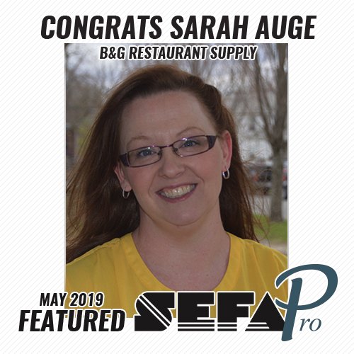 SEFA_LLC's tweet photo. Congratulations to our May 2019 Featured #SEFAPro, Sarah Auge from B&G Restaurant Supply. This is her second FSP Recognition. Read Sarah's story here: https://t.co/4piSscNGg9 https://t.co/b21E1tH6yk