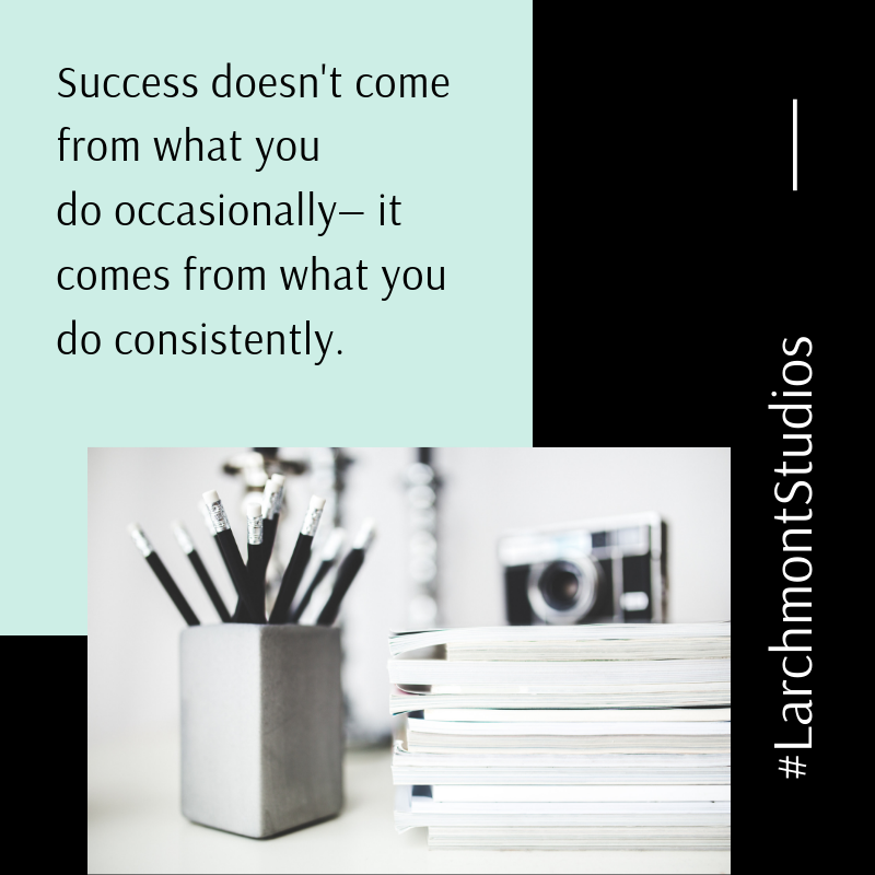 LarchmontStudio's tweet photo. Consistency is its own type of super power. This is how you give yourself the strength to grow! How do you stay on track?  #LarchmontStudios #Inspiration #ActorsLife https://t.co/nEacGpptn0