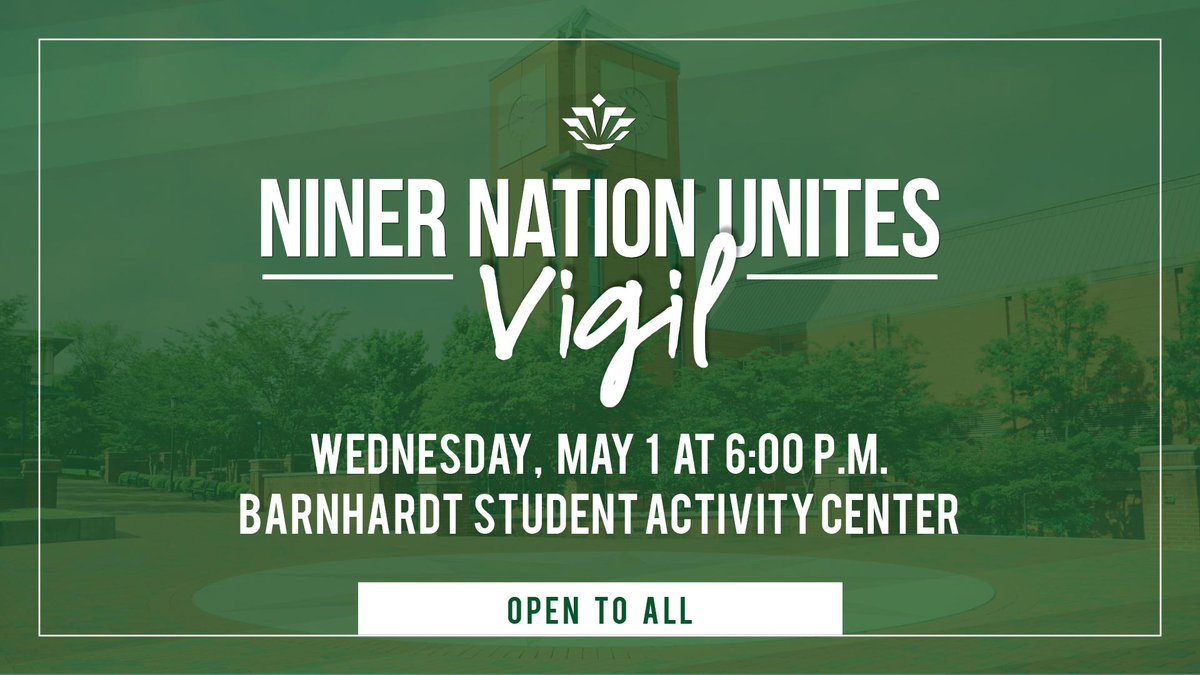 unccharlotte's tweet image. Niner Nation Unites for tonight&apos;s vigil in support of the UNC Charlotte community. #CharlotteStrong