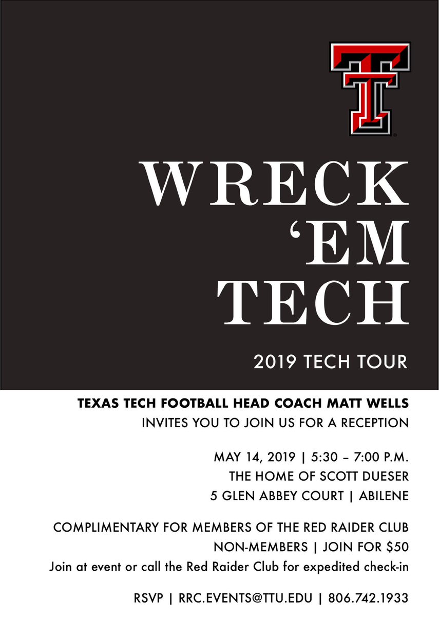 Big Country Red Raiders: mark your calendars 📆!! Hors d’oeuvres, drinks, & meeting Coach Wells ✅ Call or email us to RSVP today! 🔴#WreckEm⚫️ #TechTour