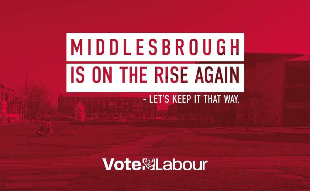Dave_Budd_'s tweet photo. Middlesbrough is on the rise again - vote for Mick Thompson and your local Labour candidates to keep it that way. https://t.co/UqI5mVrxD9