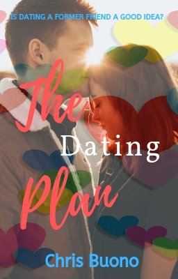 Is dating a former friend a good idea? #TheDatingPlan. 
#amwriting #teenfiction #fiction #Dating101 #dating #bff #romance #love #kiss #firstdate #wattpad #free #read story link: my.w.tt/z3I9UuWplW