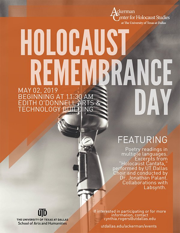 In commemoration of #HolocaustRemembranceDay, students, faculty, staff and community members will recite Holocaust poems in multiple languages. Excerpts from “Holocaust Cantata,” will also be performed by the UT Dallas Choir.

Tomorrow | 11:30am | @atec_utdallas building