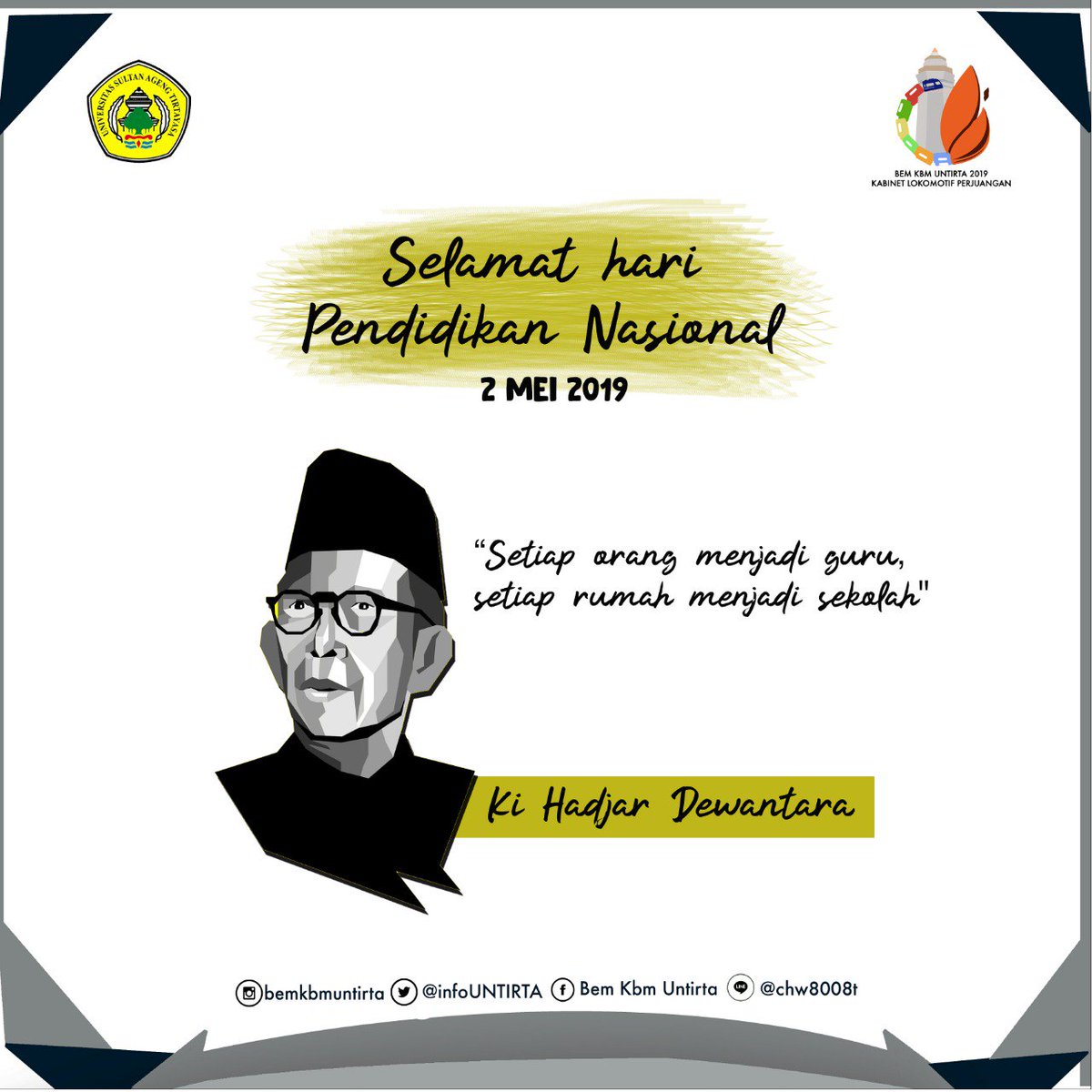 [INFO BEM KBM UNTIRTA]

Kami BEM KBM Untirta mengucapkan. Selamat Hari Pendidikan Nasional

2 Mei 2019

"Setiap orang menjadi guru, setiap rumah menjadi sekolah" ~ Ki Hadjar Dewantara

#BEMKBMUNTIRTA
#KABINETLOKOMOTIFPERJUANGAN
#BEMKBM2019