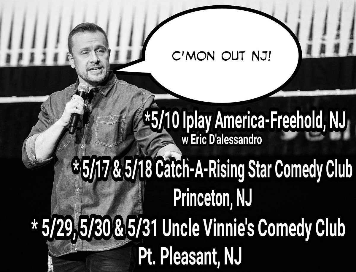 ChrisJComedy's tweet photo. NJ Comedy Shows open to the public for May!
C'mon Out!
#ChrisJComedy
#ChrisJohnston
#EricDAlessandro
#NewJersey #NJ
#Princeton #PtPleasant #FreeholdNJ
#CatchARisingStar #UncleVinniesComedyClub
#IplayAmerica https://t.co/TY6O0rh6BZ