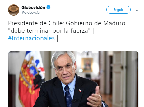 Gbastidas's tweet photo. El presidente @sebastianpinera dice que el régimen de Maduro debe terminar por la fuerza pacífica y dentro de la Constitución, y Globovisión titula que dijo que "debe terminar por la fuerza".

Así surgen los #fakenews, manipulando la información. https://t.co/tnGZNcuTYU