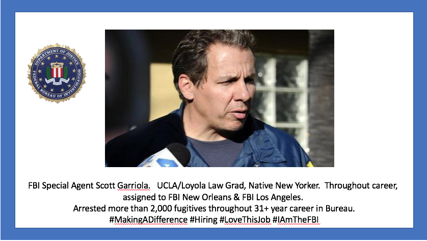 FBI Special Agent Scott Garriola. UCLA/Loyola Law Grad, Native New ...