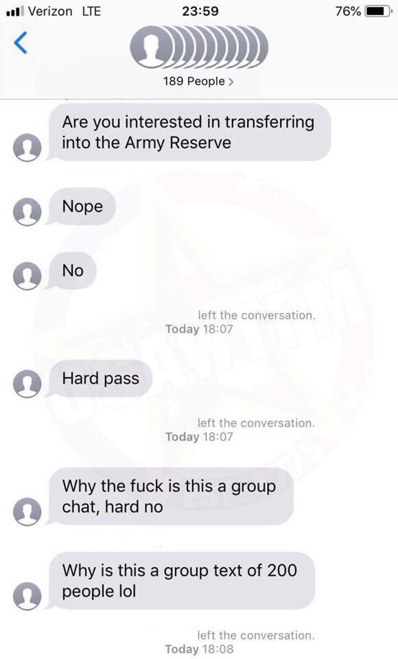Who the fuck makes a chat with 189 people....apparently this guy 🤦🏼‍♀️ #ArmyReserves

@TheWTFNation @WTFNationRadio