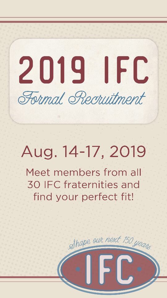Sign up for Formal Recruitment 2019! Formal Recruitment will take place August 14th-17th. #RushAEPi

For more info, visit fsl.missouri.edu/ifc/ifc-recrui…