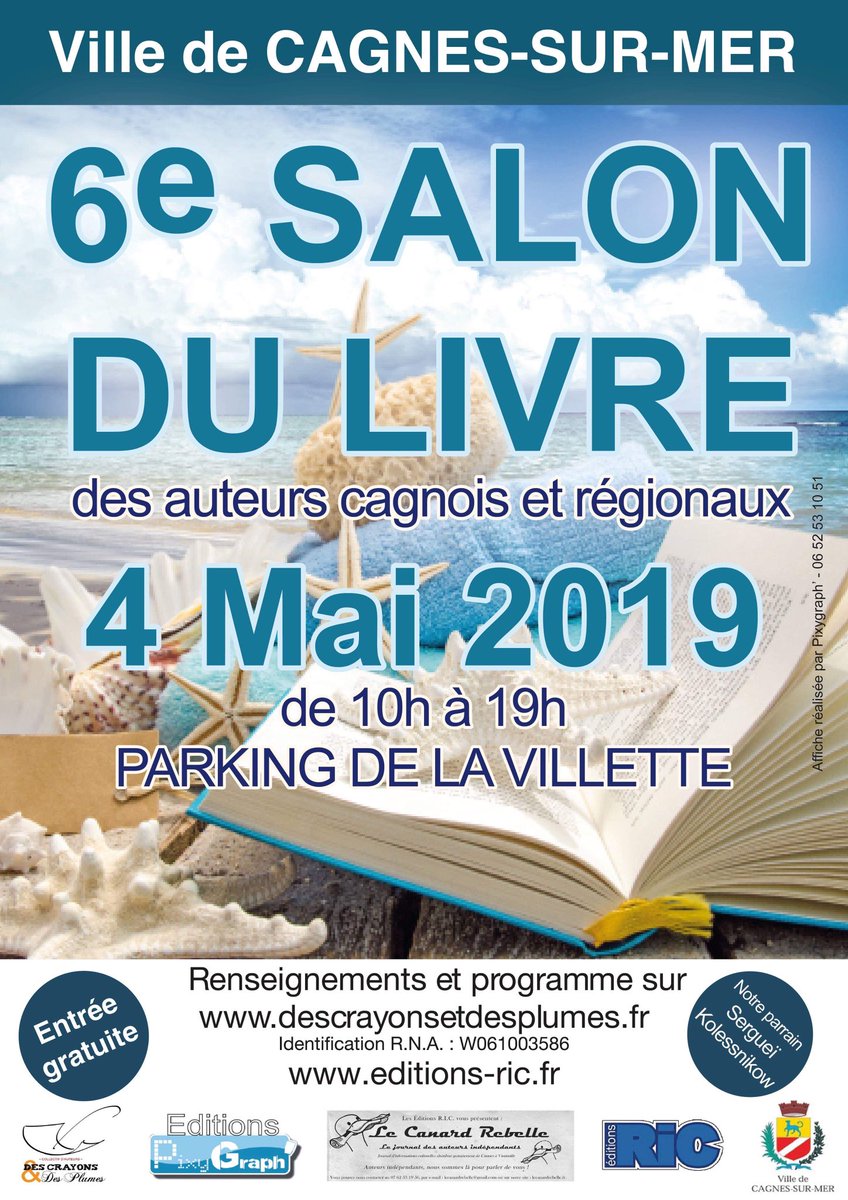 AssoRVPB's tweet photo. 📚#Litterature : Le 04/05 de 10h à 10h sur le parking de la Villette, la ville de #CagnesSurMer accueille la 6e édition du Salon du Livre co-organisé par les #EditionsRIC & #Pixygraph
https://t.co/xXdUGkF3Gl https://t.co/YvJHzRkZF6